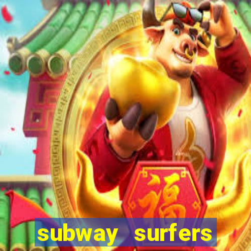 subway surfers zurich jogar